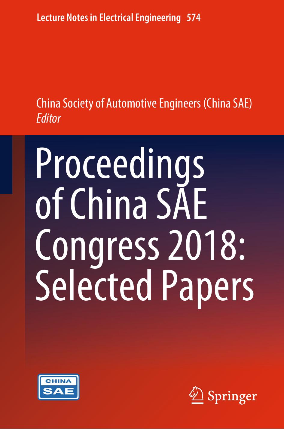 Proceedings of China SAE Congress 2018: Selected Papers by China Society of Automotive Engineers (China SAE)