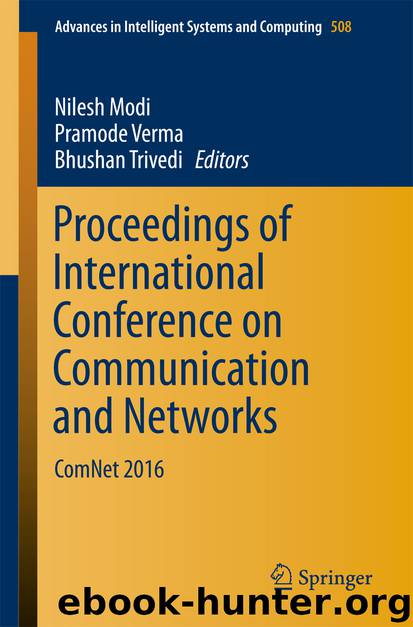 Proceedings of International Conference on Communication and Networks by Nilesh Modi Pramode Verma & Bhushan Trivedi