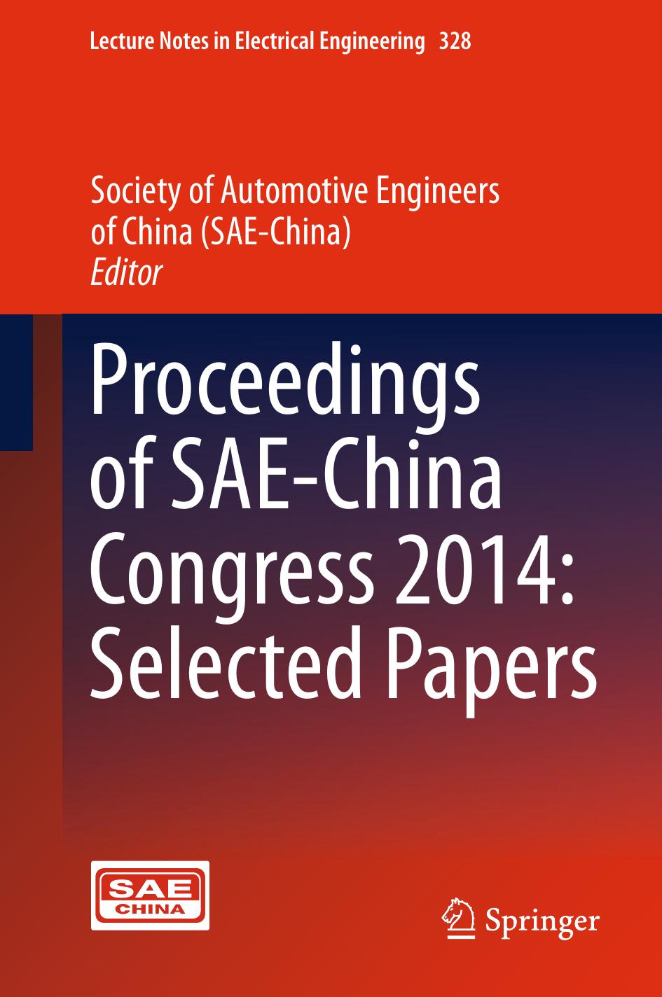 Proceedings of SAE-China Congress 2014: Selected Papers by Society of Automotive Engineers of China (SAE-China) (eds.)