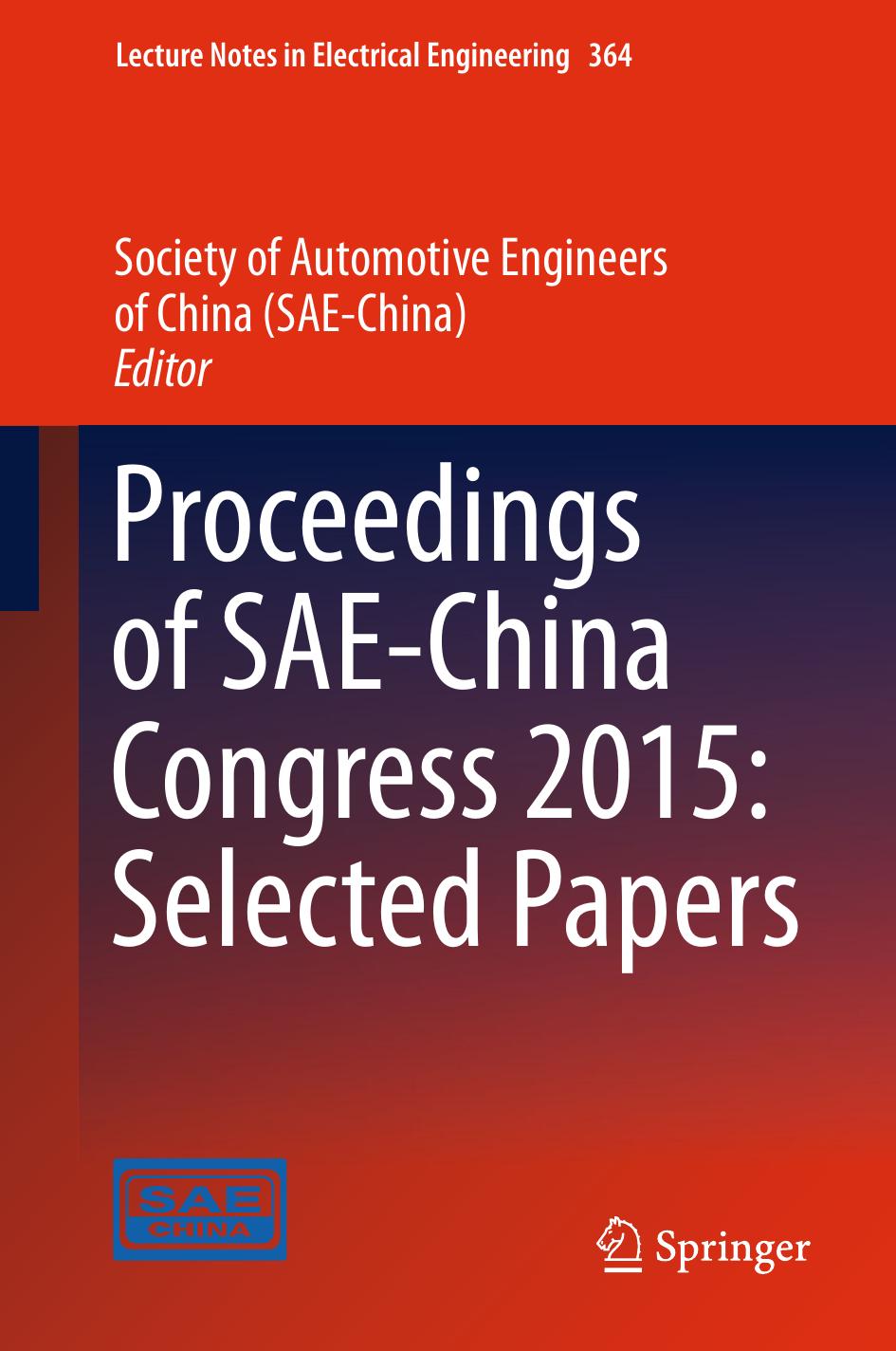 Proceedings of SAE-China Congress 2015: Selected Papers by Society of Automotive Engineers of China (eds.)