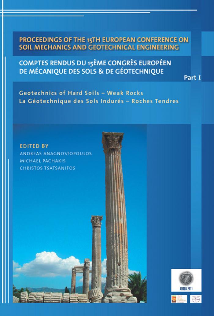 Proceedings of the 15th European Conference on Soil Mechanics and Geotechnical Engineering: Geotechnics of Hard Soils - Weak Rocks by A. Anagnostopoulos