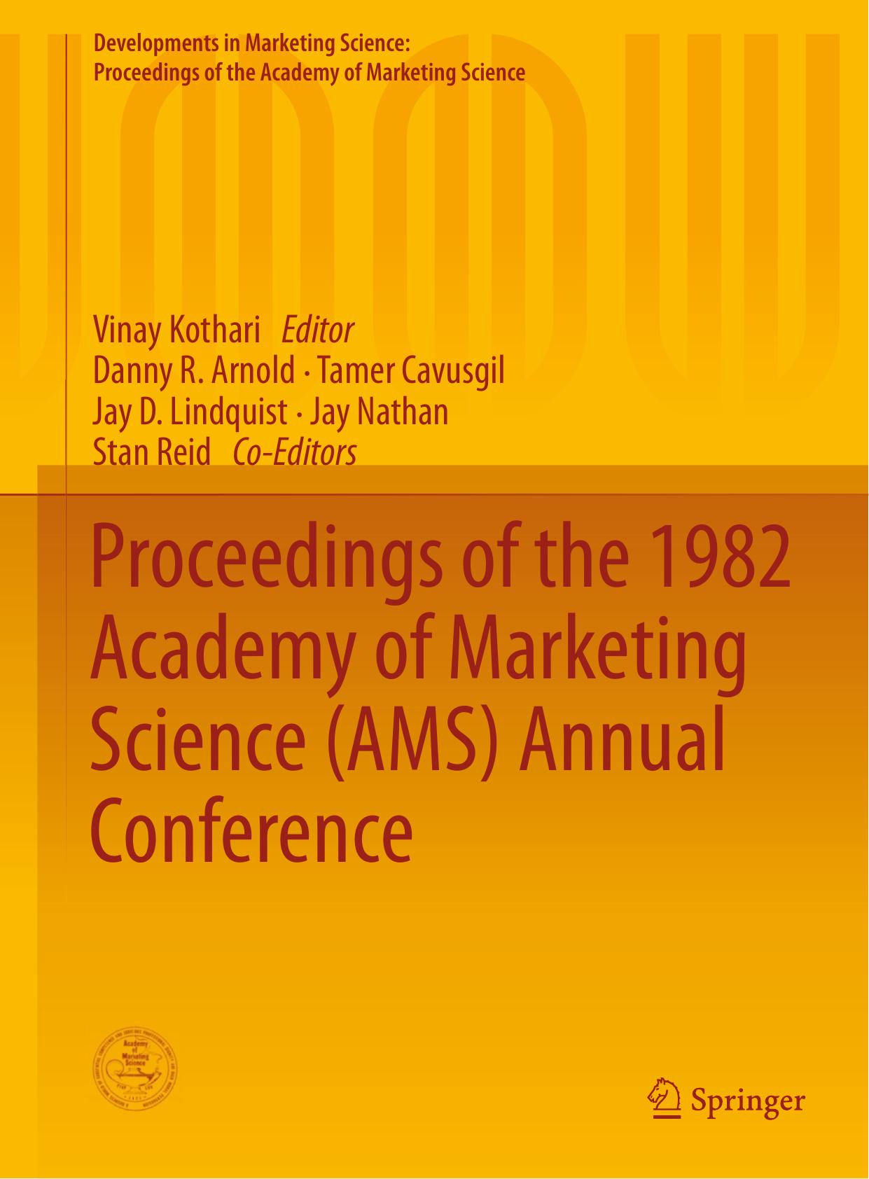 Proceedings of the 1982 Academy of Marketing Science (AMS) Annual Conference by Vinay Kothari (eds.)