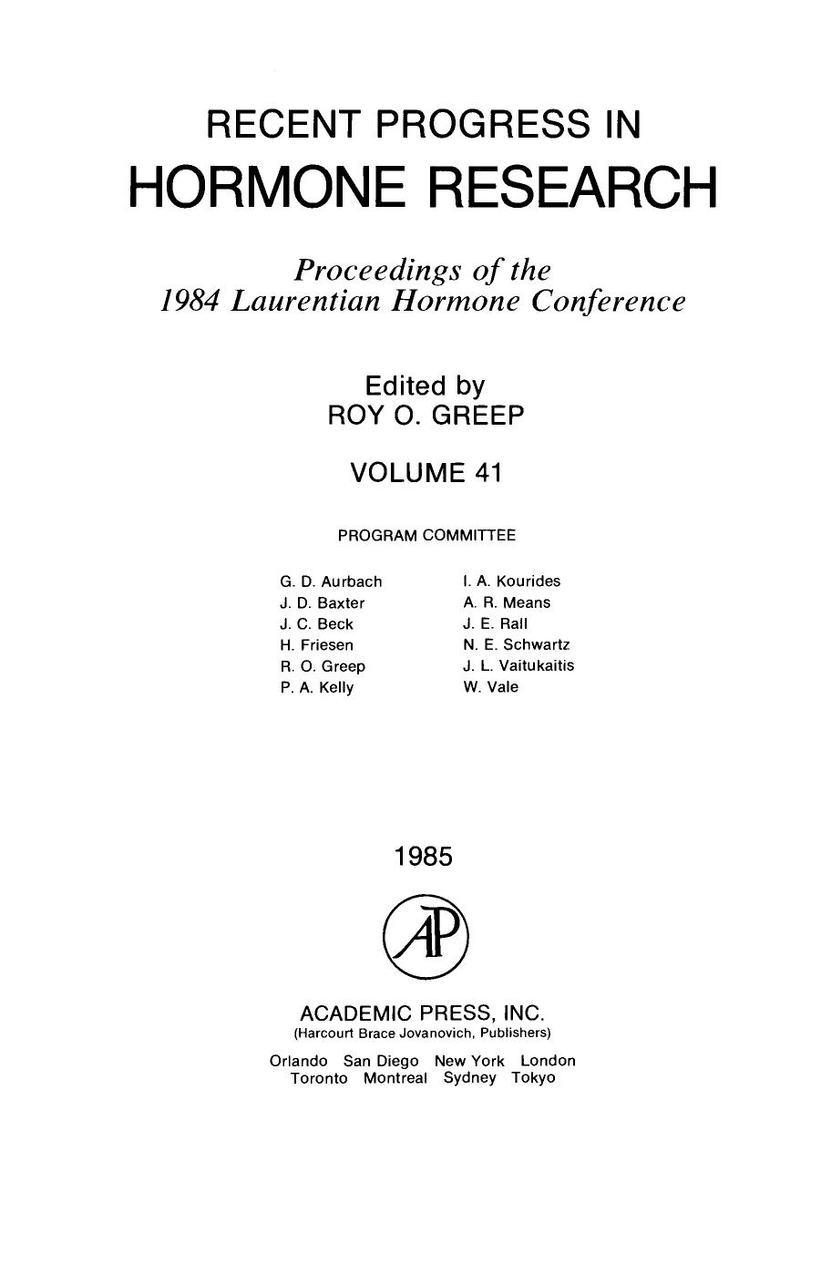 Proceedings of the 1984 Laurentian Hormone Conference by Roy O. Greep (Eds.)