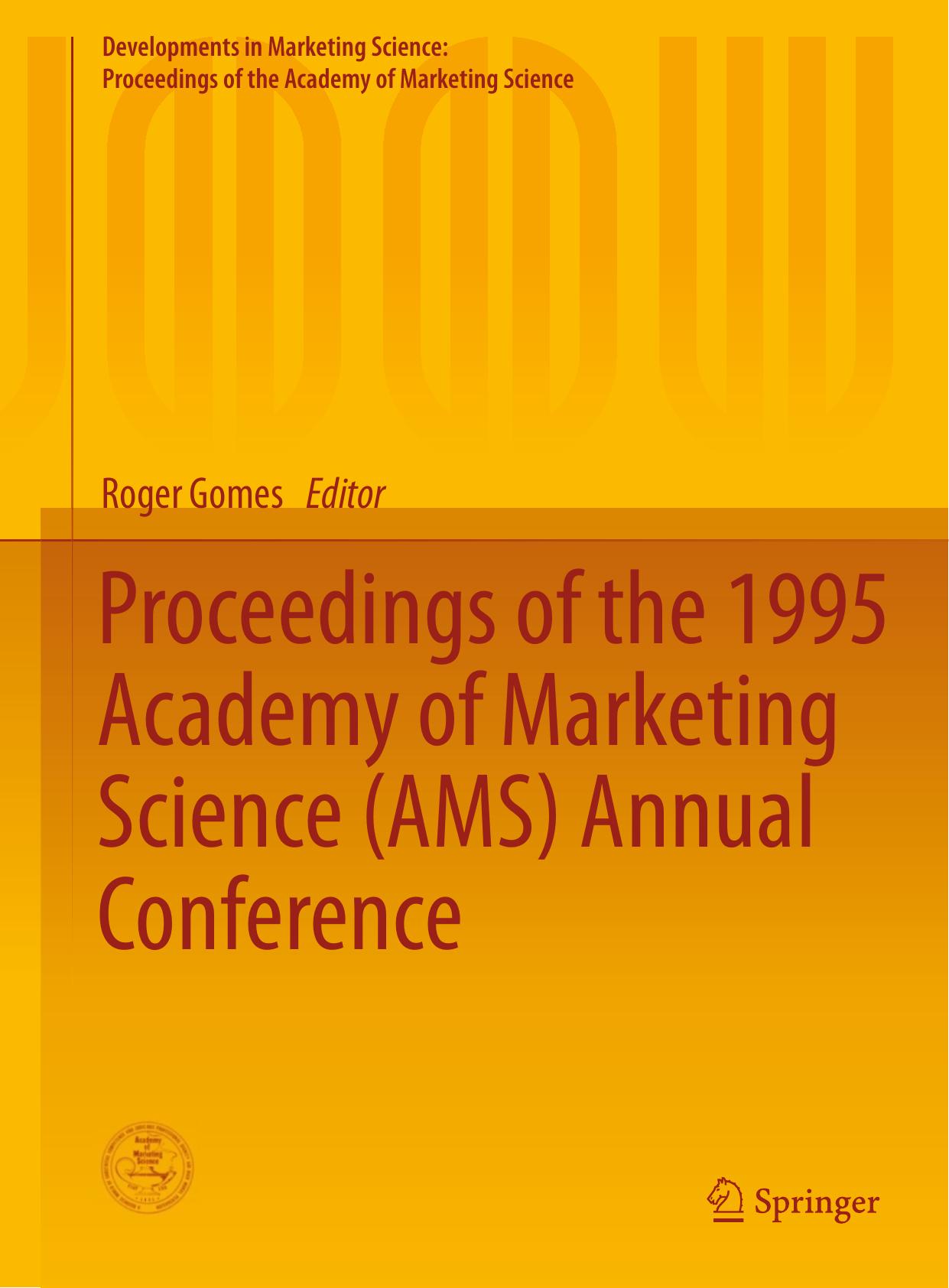 Proceedings of the 1995 Academy of Marketing Science (AMS) Annual Conference by Roger Gomes (eds.)