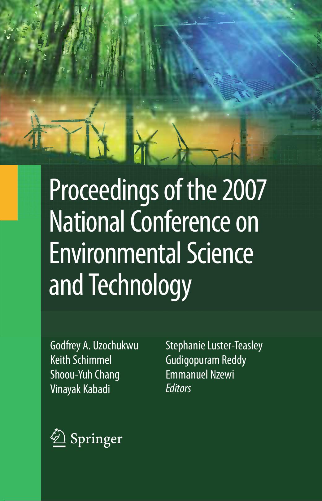 Proceedings of the 2007 National Conference on Environmental Science and Technology by unknow
