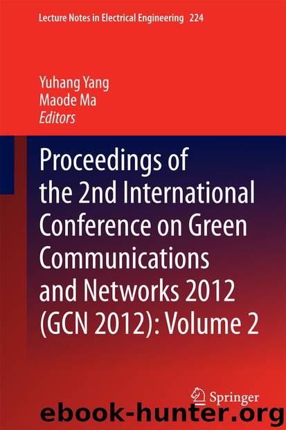 Proceedings of the 2nd International Conference on Green Communications and Networks 2012 (GCN 2012): Volume 2 by Yuhang Yang & Maode Ma