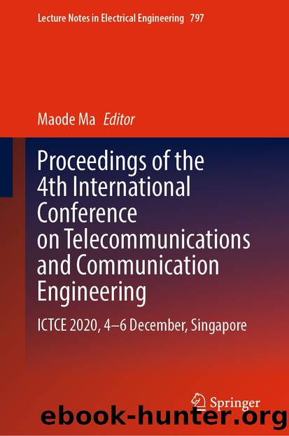 Proceedings of the 4th International Conference on Telecommunications and Communication Engineering by Unknown