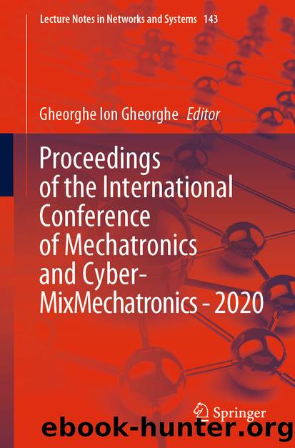 Proceedings of the International Conference of Mechatronics and Cyber- MixMechatronics - 2020 by Unknown