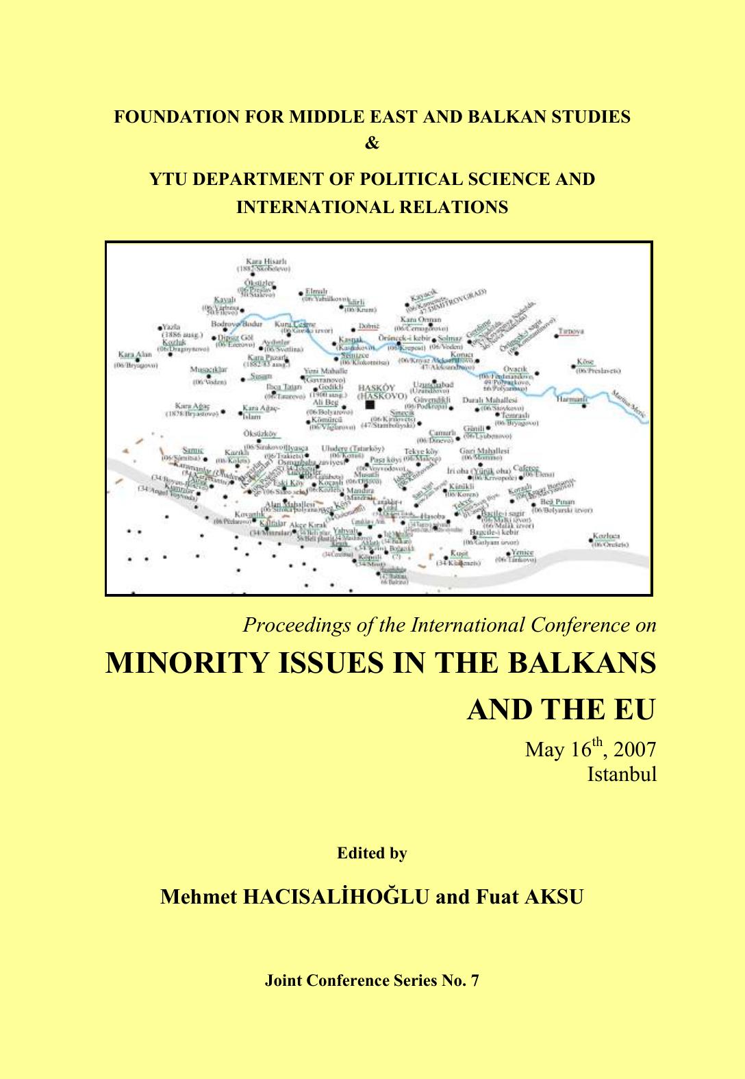 Proceedings of the International Conference on Minority Issues in The Balkans and The EU by Hacısalihoğlu M. Aksu Fuat (eds.)