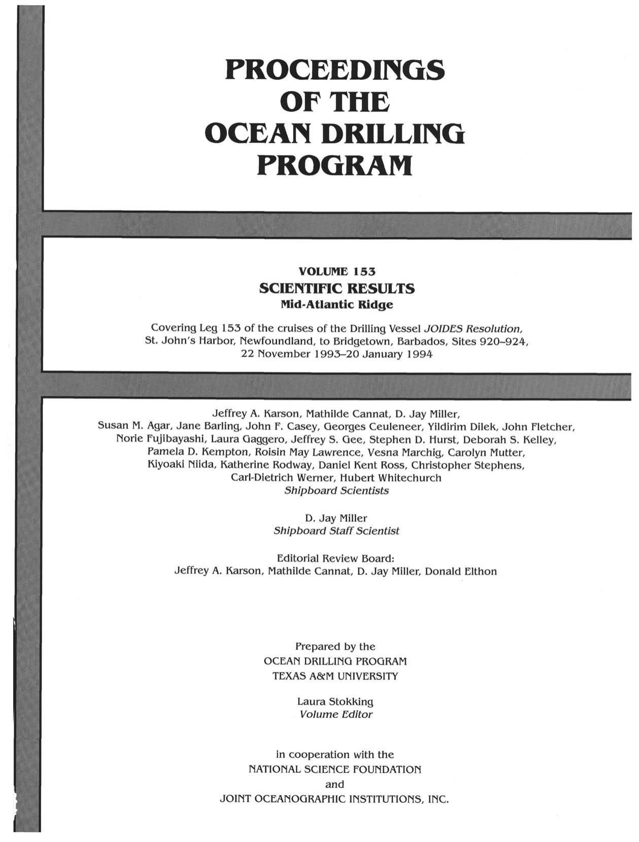 Proceedings of the Ocean Drilling Program, Scientific Results, Vol. 153. Mid-Atlantic Ridge by Jeffrey A. Karson Mathilde Cannat D. Jay Miller Donald Elthon (Ed.)