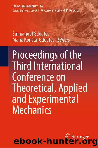 Proceedings of the Third International Conference on Theoretical, Applied and Experimental Mechanics by Unknown