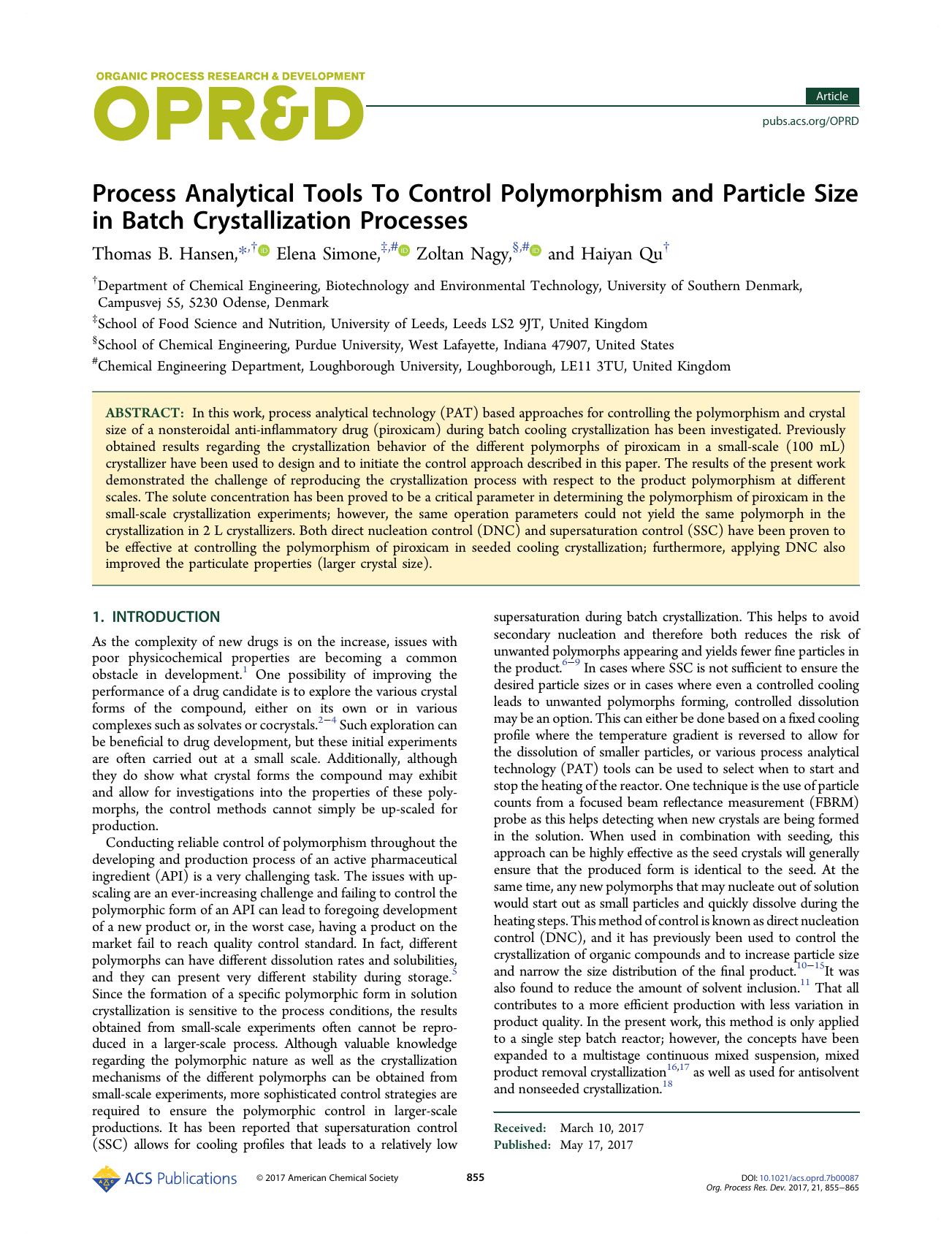 Process Analytical Tools To Control Polymorphism and Particle Size in Batch Crystallization Processes by Thomas B. Hansen Elena Simone Zoltan Nagy & Haiyan Qu