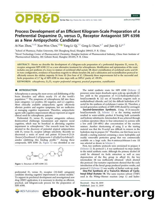 Process Development of an Efficient Kilogram-Scale Preparation of a Preferential Dopamine D3 versus D2 Receptor Antagonist SIPI 6398 as a New Antipsychotic Candidate by Ai-Nan Zhou; Xiao-Wen Chen; Yang-Li Qi; Geng-Li Duan; Jian-Qi Li