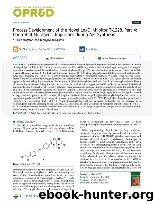 Process Development of the Novel LpxC Inhibitor T-1228. Part 4: Control of Mutagenic Impurities during API Synthesis by Yusuke Nagato and Noriyuki Nakajima