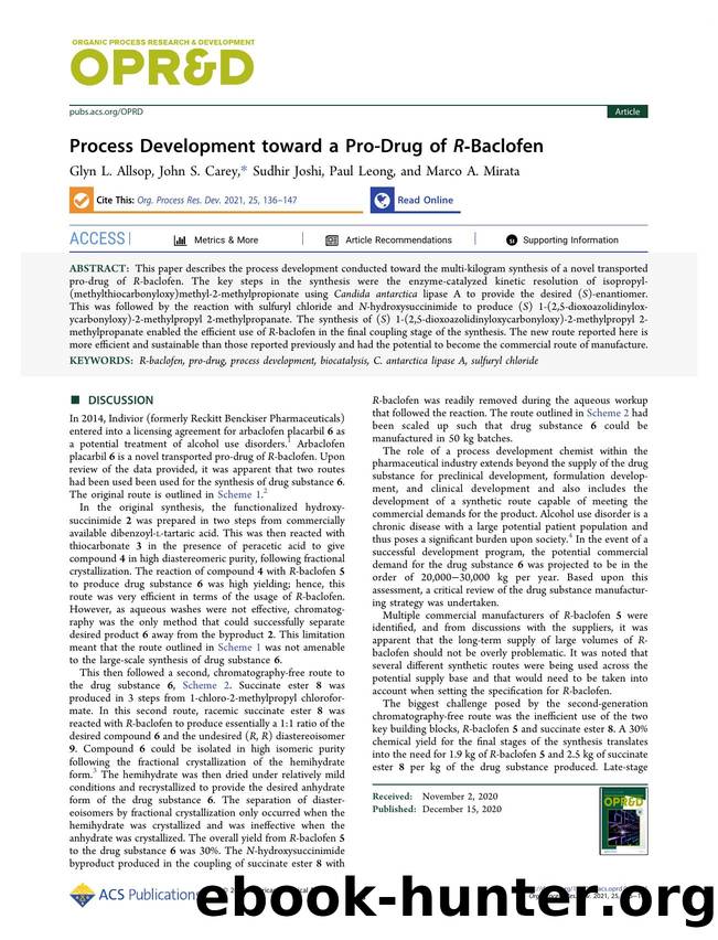 Process Development toward a Pro-Drug of R-Baclofen by Glyn L. Allsop; John S. Carey; Sudhir Joshi; Paul Leong; Marco A. Mirata