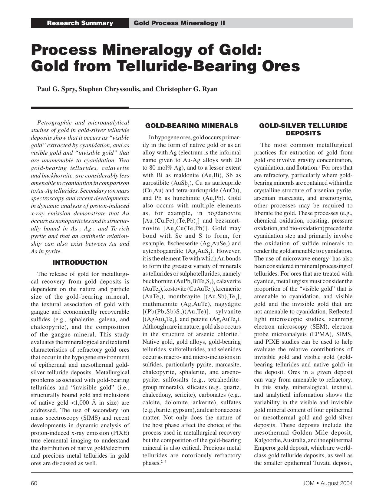 Process Mineralogy of Gold: Gold from Telluride-Bearing Ores by Paul G. Spry Stephen Chryssoulis and Christopher G. Ryan