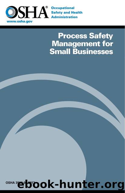 Process Safety Management for Small Businesses by Unknown