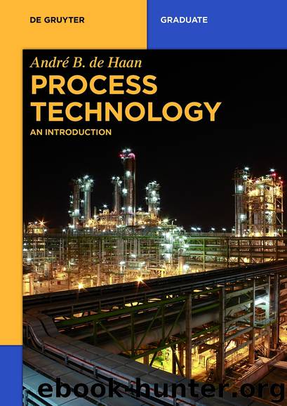 Process Technology: An Introduction by de Haan André B