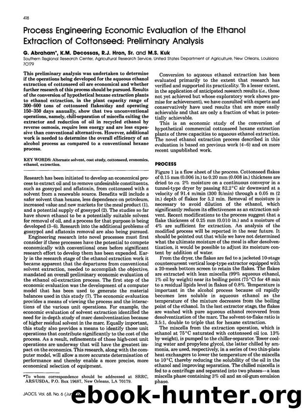 Process engineering economic evaluation of the ethanol extraction of cottonseed: Preliminary analysis by Unknown