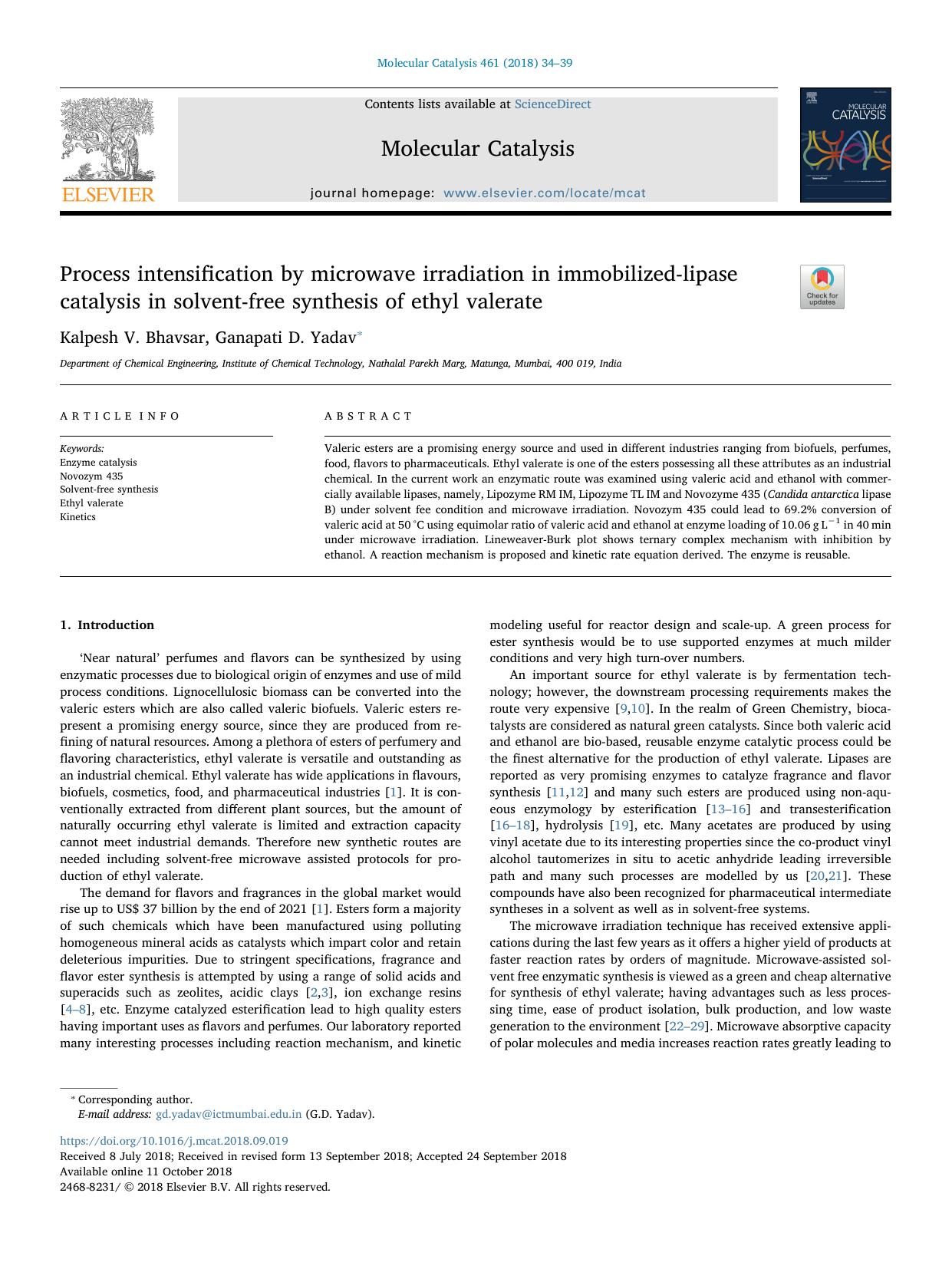 Process intensification by microwave irradiation in immobilized-lipase catalysis in solvent-free synthesis of ethyl valerate by Kalpesh V. Bhavsar & Ganapati D. Yadav