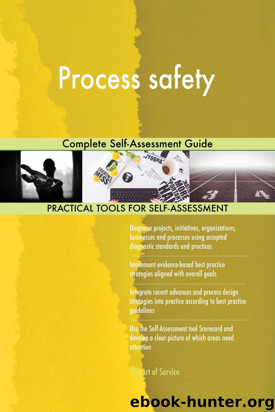Process safety Complete Self-Assessment Guide by gerardus blokdyk