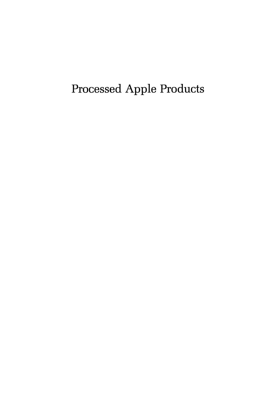 Processed Apple Products by Roger D. Way Mark R. McLellan (auth.) Donald L. Downing Ph.D. (eds.)