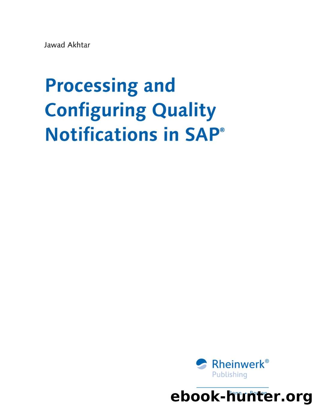 Processing and Configuring Quality Notifications in SAP by Unknown