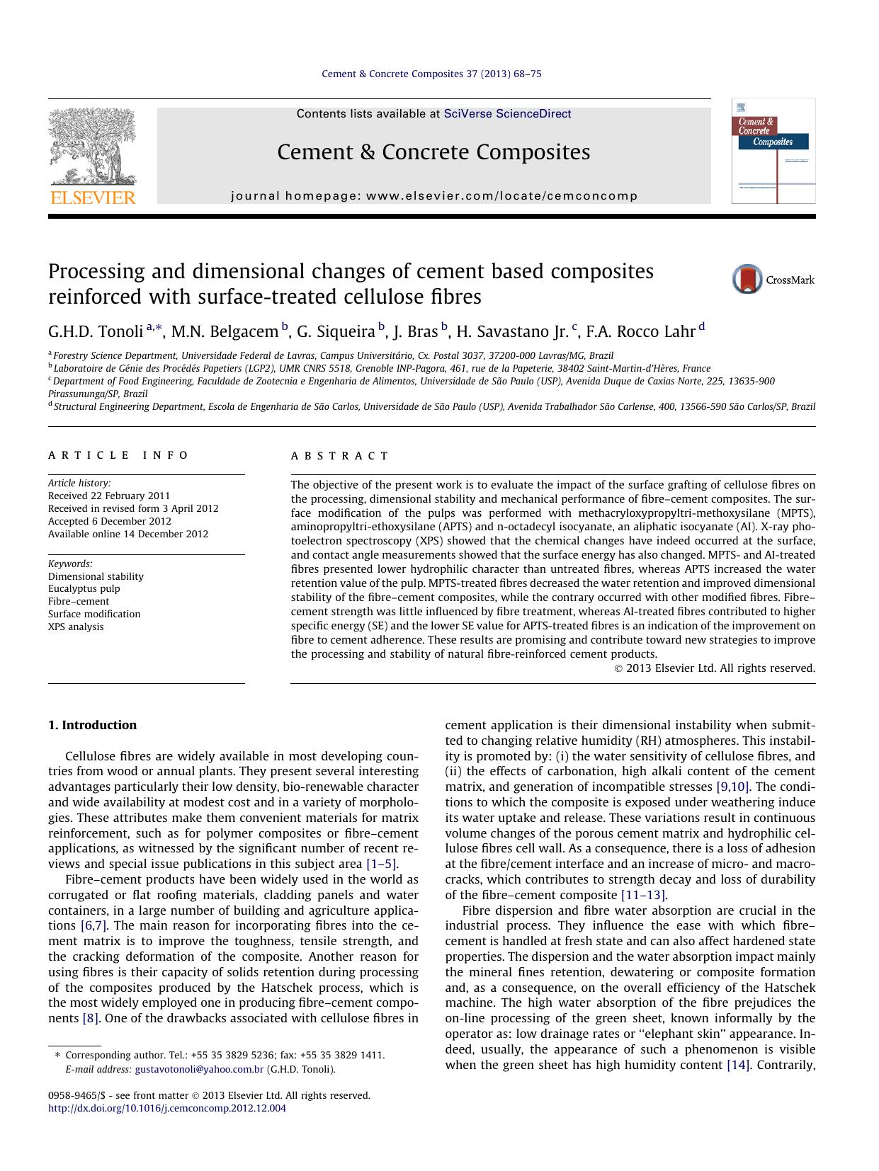 Processing and dimensional changes of cement based composites reinforced with surface-treated cellulose fibres by G.H.D. Tonoli & M.N. Belgacem & G. Siqueira & J. Bras & H. Savastano Jr. & F.A. Rocco Lahr
