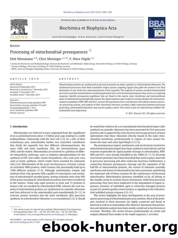 Processing of mitochondrial presequences by Dirk Mossmann & Chris Meisinger & F.-Nora Vögtle