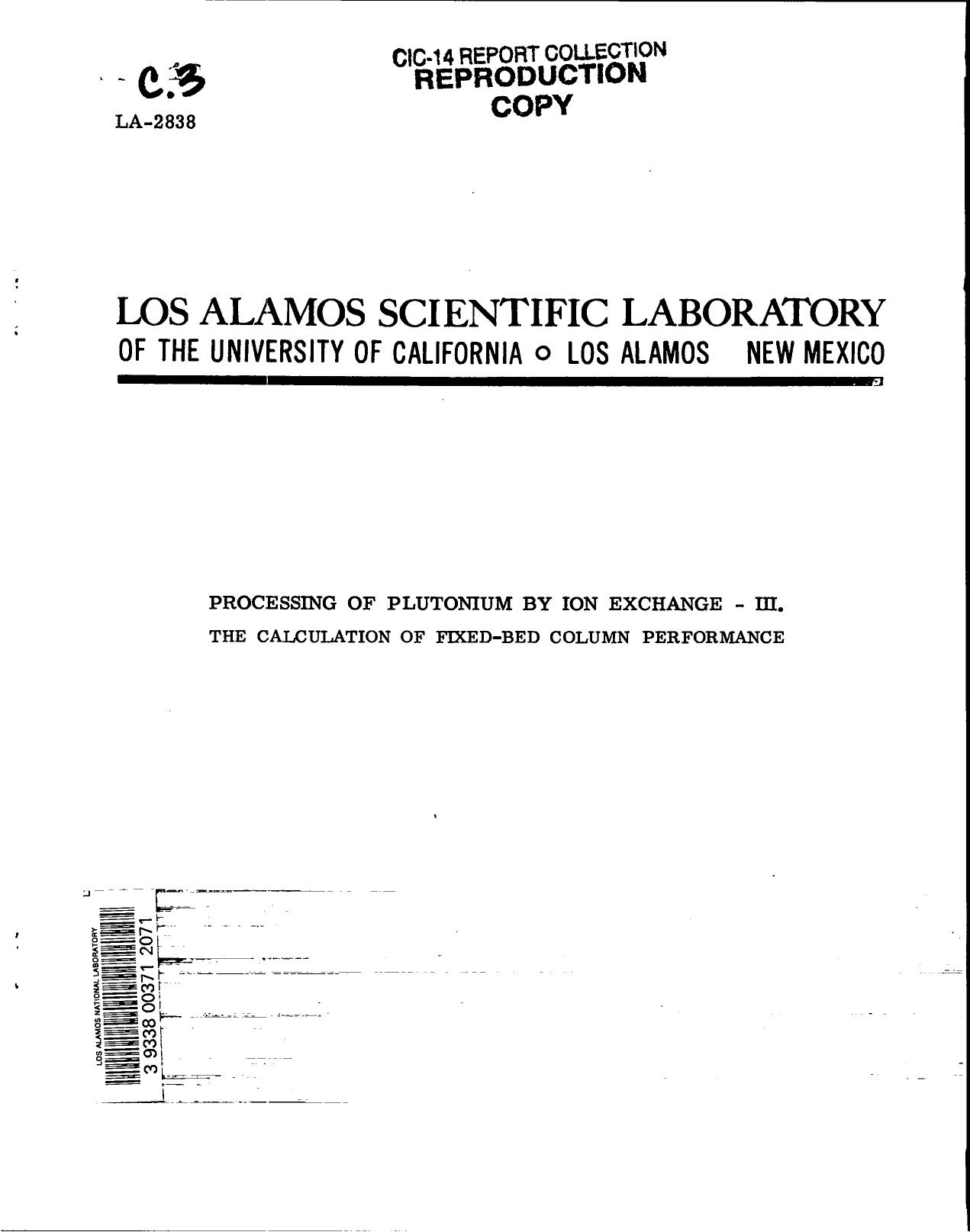 Processing of plutonium by ion exchange. III, The calculation of fixed-bed column performance None by LANL Research Library LWW Project