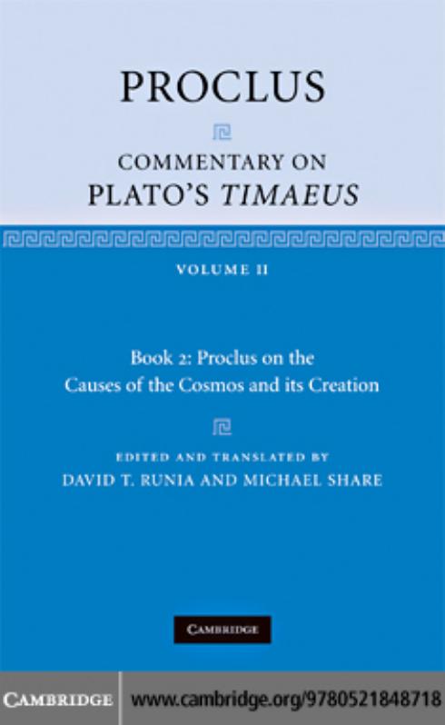 Proclus: Commentary on Plato's Timaeus: Volume 2, Book 2: Proclus on the Causes of the Cosmos and its Creation by Proclus