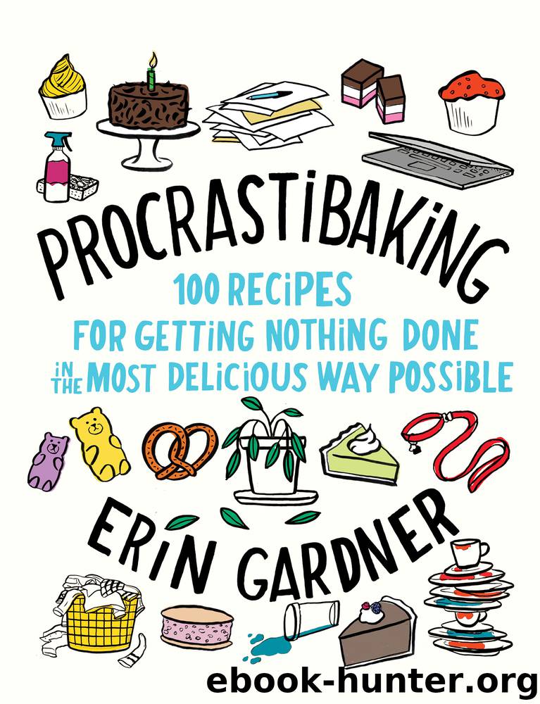 Procrastibaking by Erin Gardner