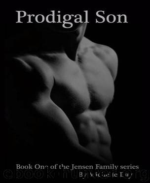 Prodigal Son (Jensen Family Series) by Day Michelle