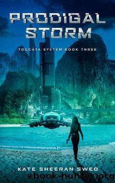 Prodigal Storm (Toccata System Book 3) by Kate Sheeran Swed