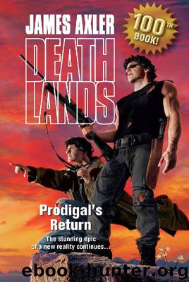 Prodigal's Return by James Axler