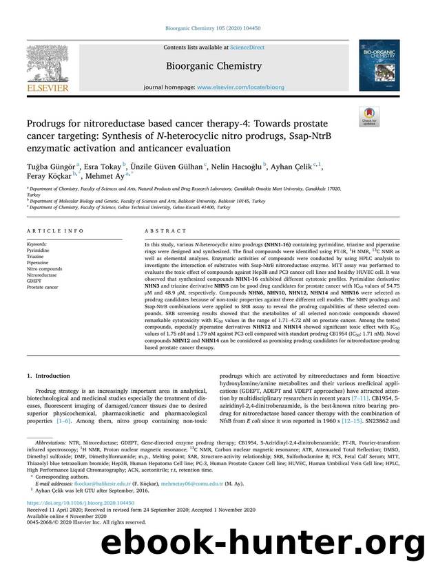 Prodrugs for nitroreductase based cancer therapy-4: Towards prostate cancer targeting: Synthesis of N -heterocyclic nitro prodrugs, Ssap-NtrB enzymatic activation and anticancer evaluation by unknow