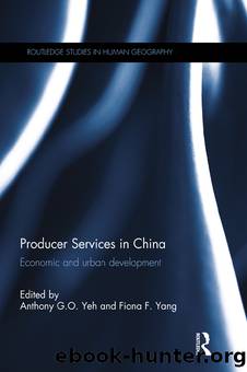 Producer Services in China by Yeh Anthony G. O.;Yang Fiona F.;