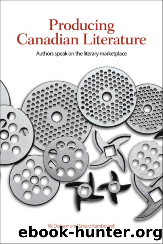 Producing Canadian Literature by Kit Dobson