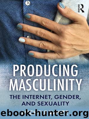 Producing Masculinity by Michele White;