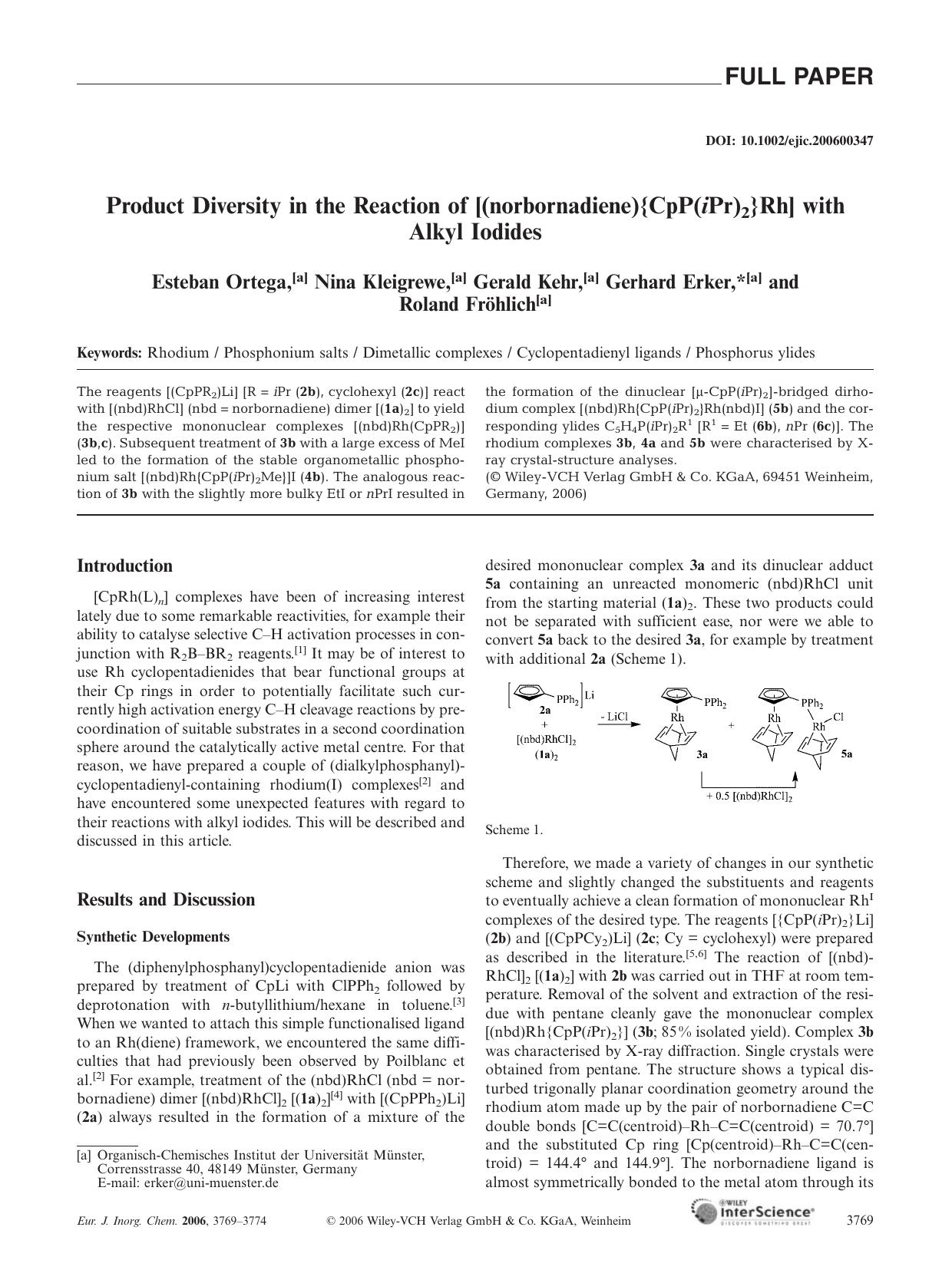 Product Diversity in the Reaction of [(norbornadiene){CpP(iPr)2}Rh] with Alkyl Iodides by Unknown