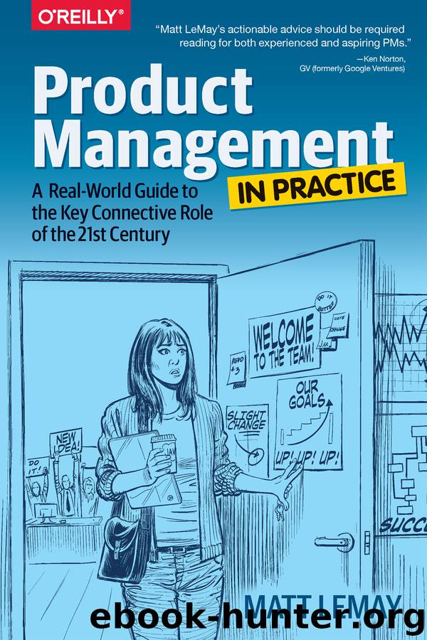 Product Management in Practice by Matt LeMay