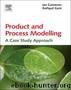 Product and Process Modelling by Gani Rafiqul