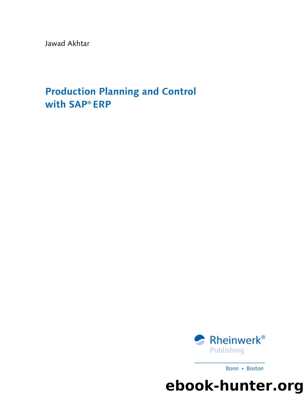 Production Planning and Control with SAP ERP by Unknown