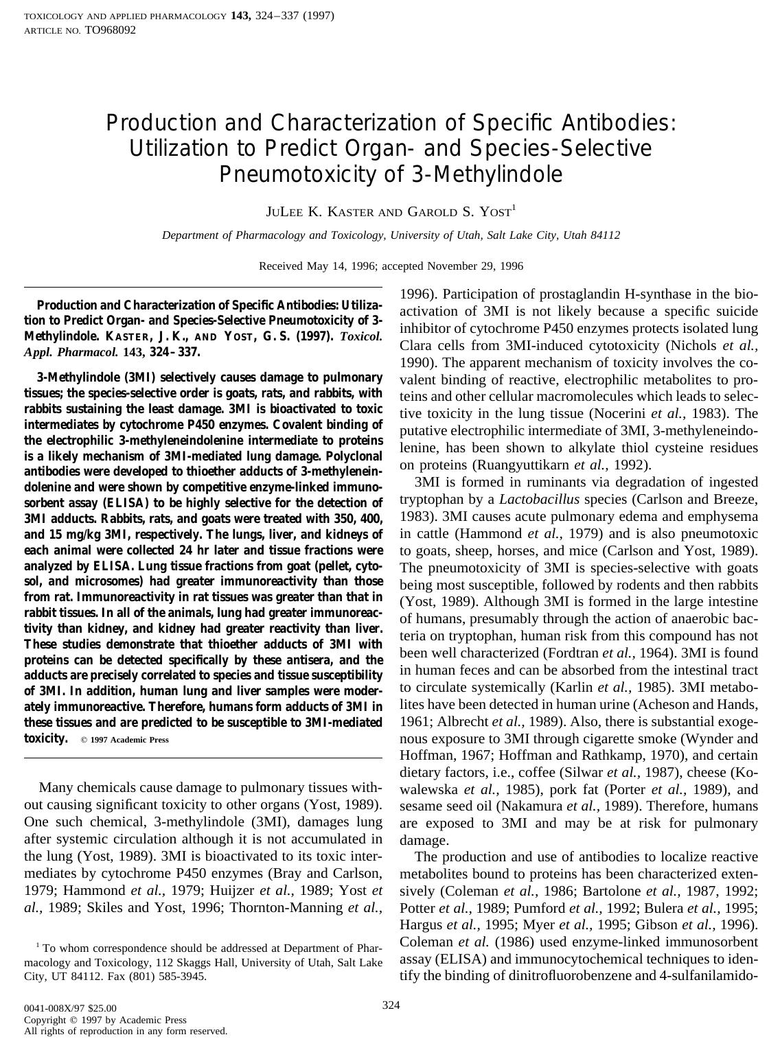 Production and Characterization of Specific Antibodies: Utilization to Predict Organ- and Species-Selective Pneumotoxicity of 3-Methylindole by Kaster J. K. et al