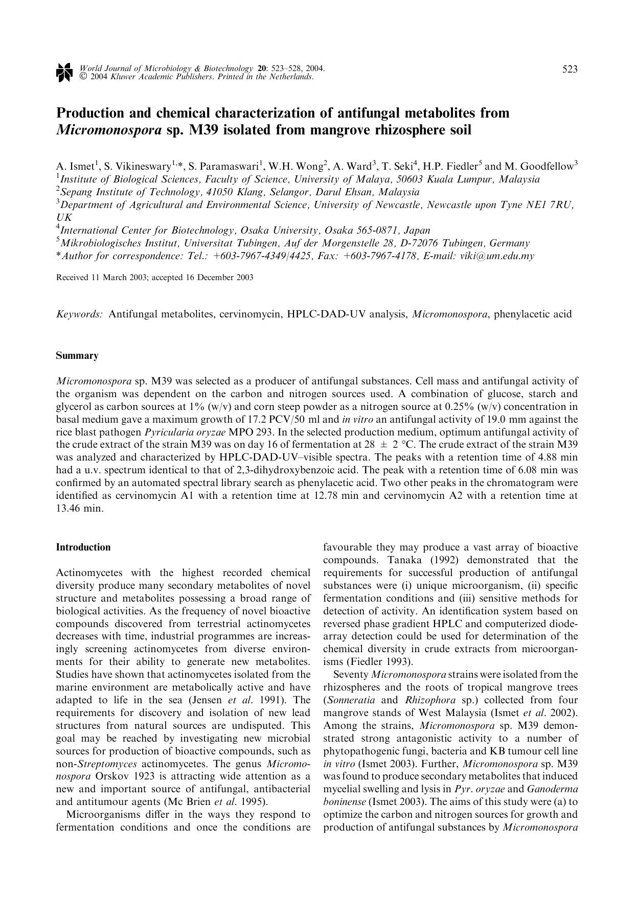 Production and Chemical Characterization of Antifungal Metabolites From <Emphasis Type="Italic">Micromonospora<Emphasis>sp. M39 Isolated From Mangrove Rhizosphere Soil by Unknown