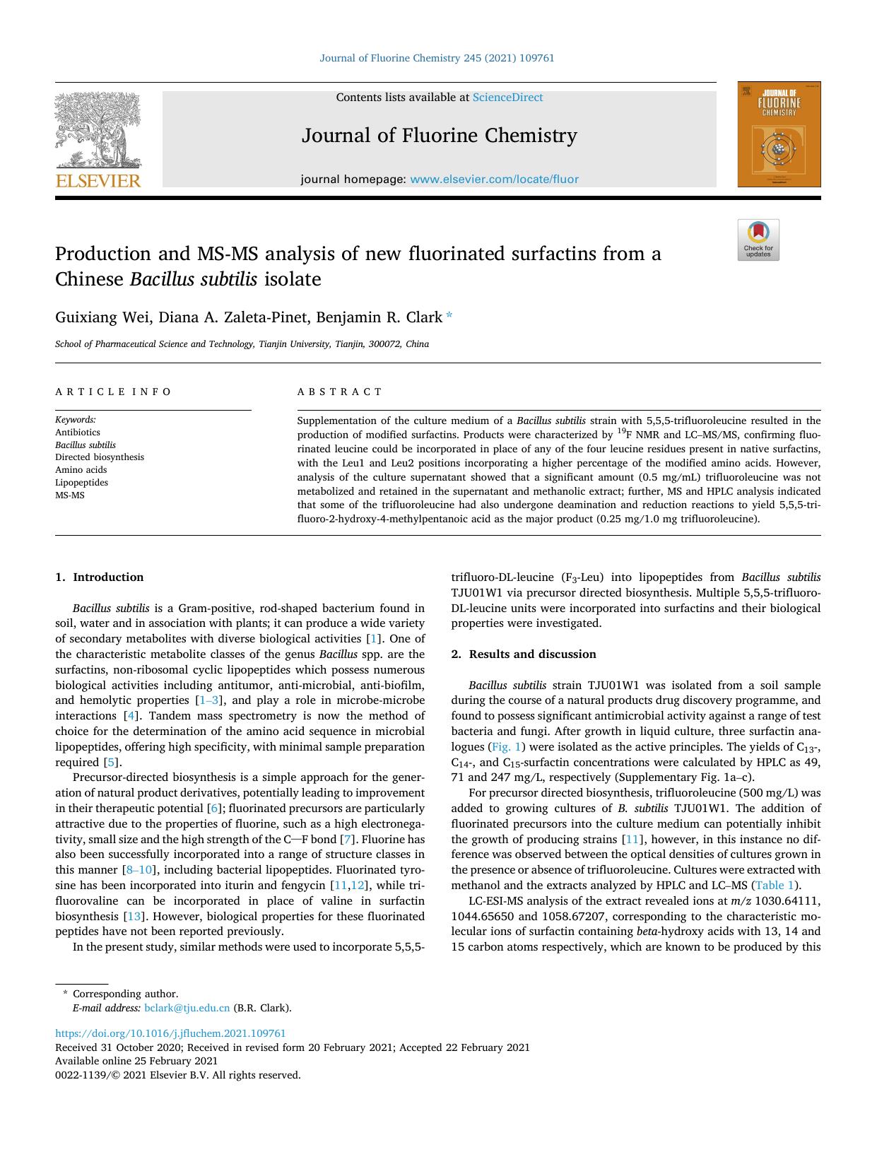 Production and MS-MS analysis of new fluorinated surfactins from a Chinese Bacillus subtilis isolate by Guixiang Wei & Diana A. Zaleta-Pinet & Benjamin R. Clark