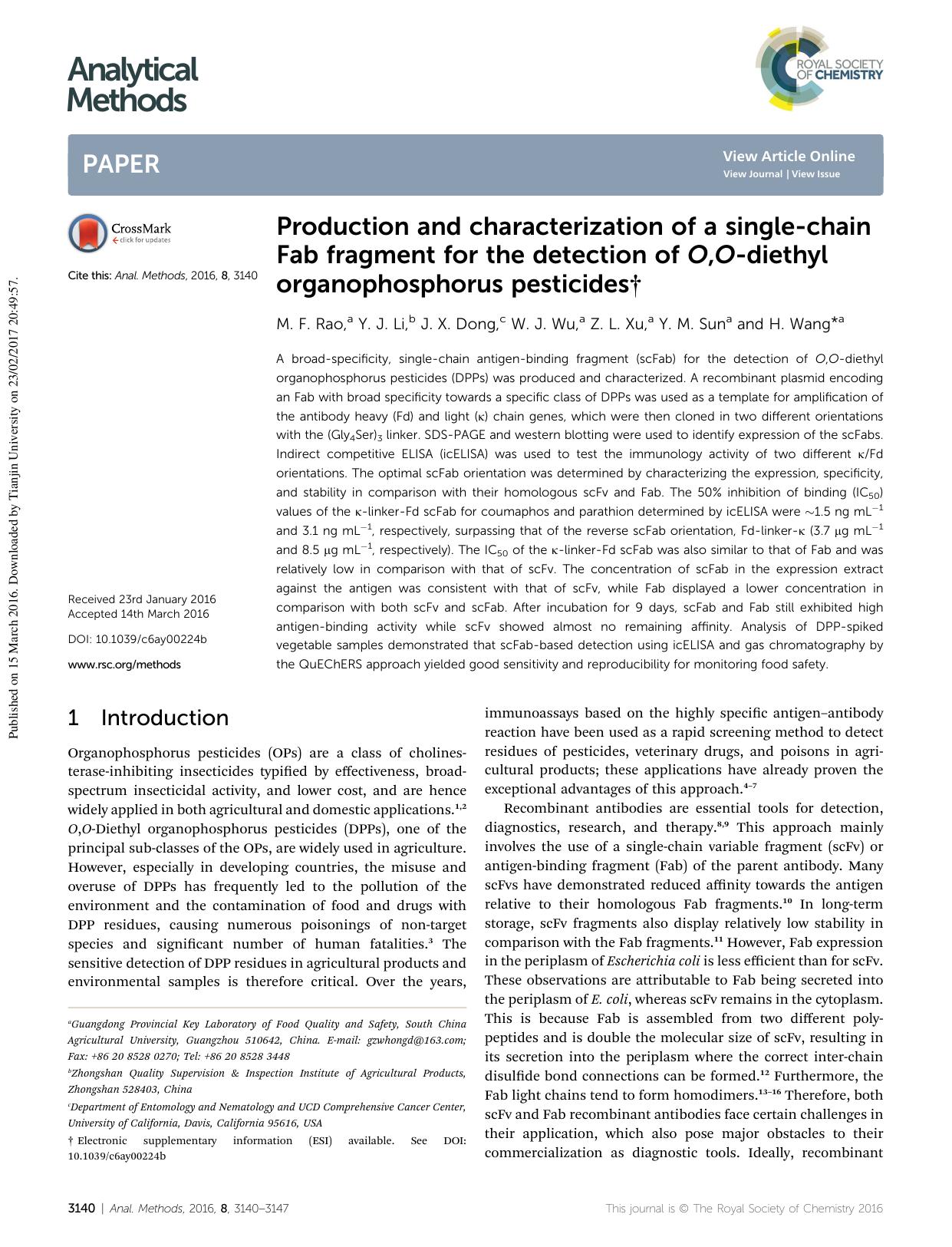 Production and characterization of a single-chain Fab fragment for the detection of O,O-diethyl organophosphorus pesticides by M. F. Rao & Y. J. Li & J. X. Dong & W. J. Wu & Z. L. Xu & Y. M. Sun & H. Wang