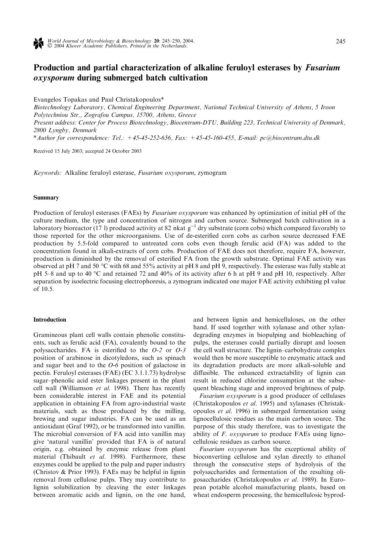 Production and partial characterization of alkaline feruloyl esterases by <Emphasis Type="Italic">Fusarium oxysporum<Emphasis> during submerged batch cultivation by Unknown