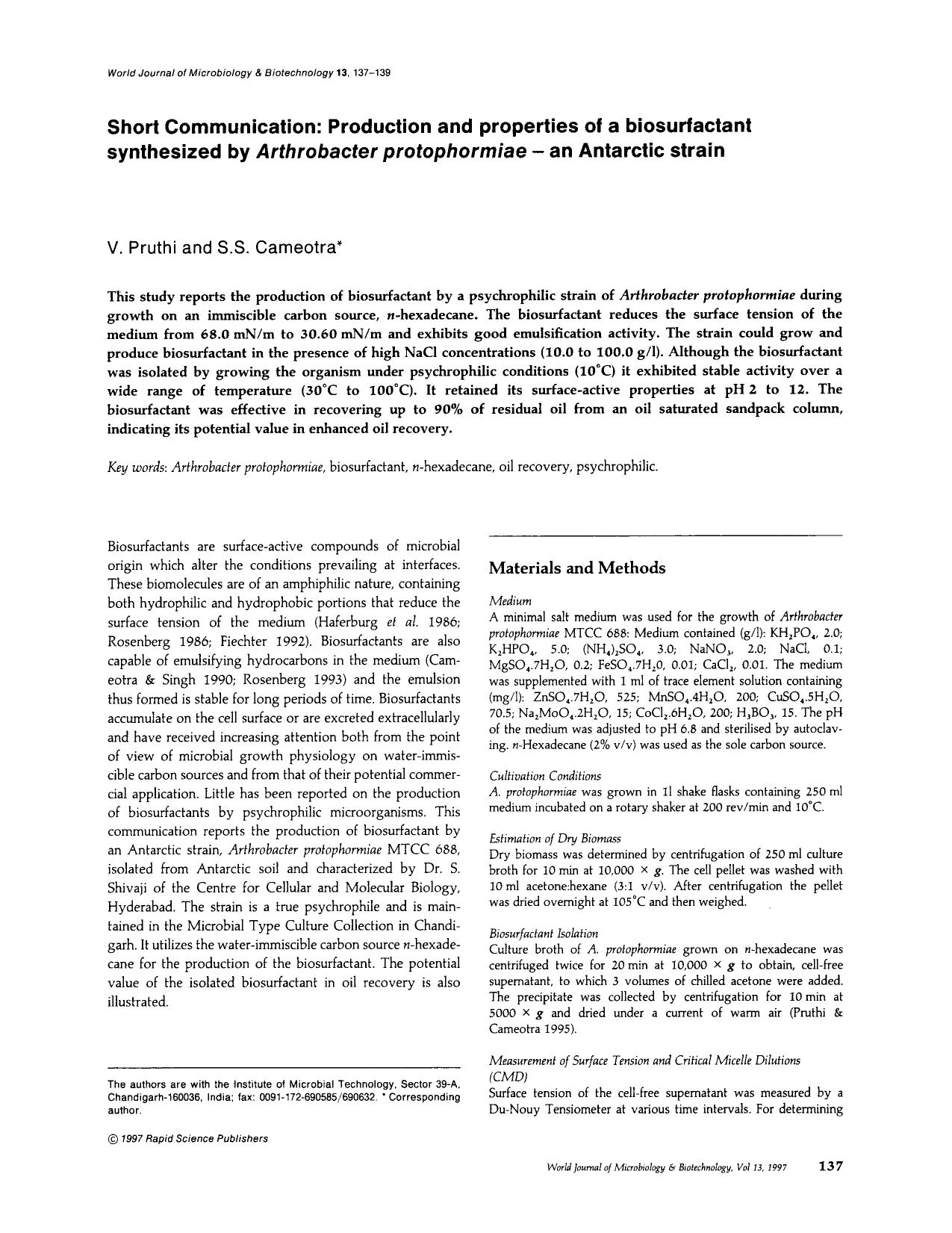 Production and properties of a biosurfactant synthesized by <Emphasis Type="Italic">Arthrobacter protophormiae <Emphasis> — an antarctic strain by Unknown