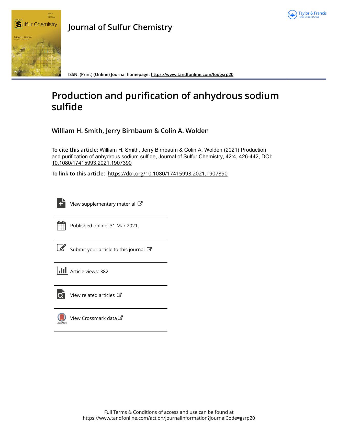 Production and purification of anhydrous sodium sulfide by William H. Smith & Jerry Birnbaum & Colin A. Wolden